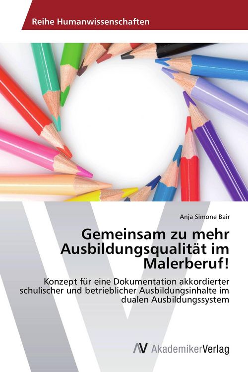 Produktbild: Gemeinsam zu mehr Ausbildungsqualit&auml;t im Malerberuf!