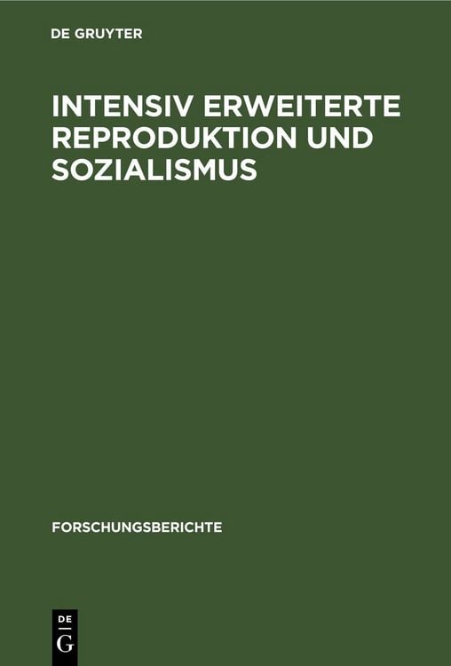 Produktbild: Intensiv erweiterte Reproduktion und Sozialismus