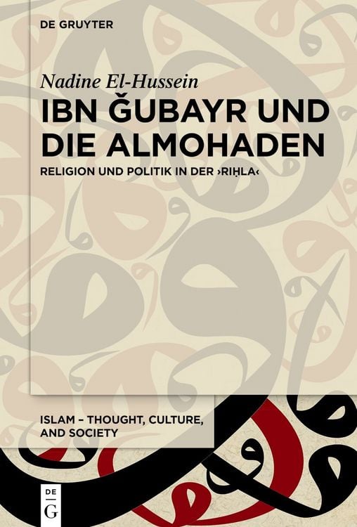 Produktbild: Ibn Ǧubayr und die Almohaden