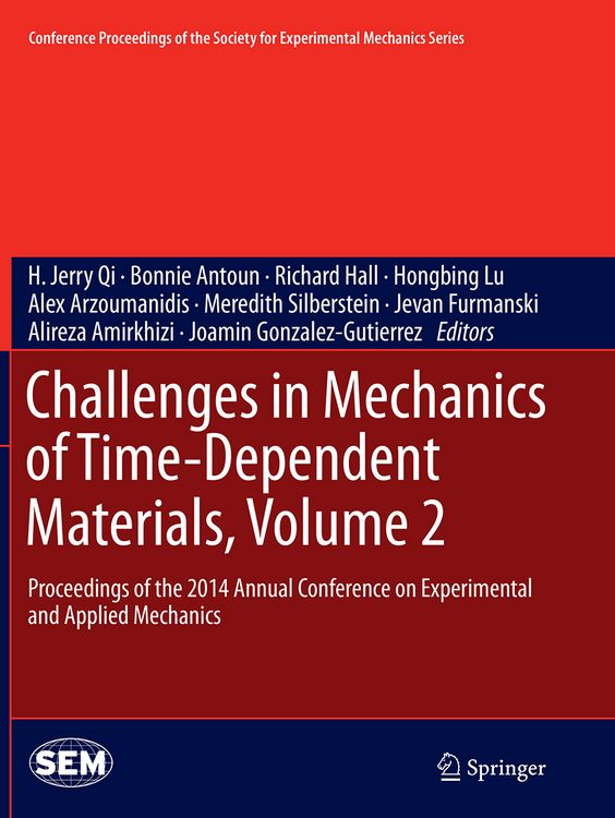 Produktbild: Challenges in Mechanics of Time-Dependent Materials, Volume 2