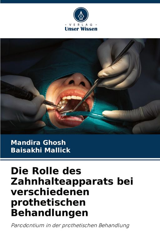 Produktbild: Die Rolle des Zahnhalteapparats bei verschiedenen prothetischen Behandlungen