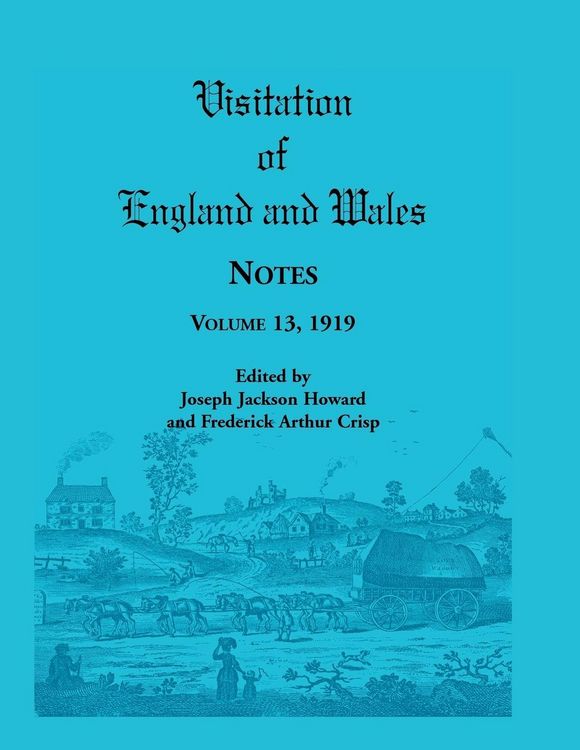 Produktbild: Visitation of England and Wales Notes, Volume 13, 1919