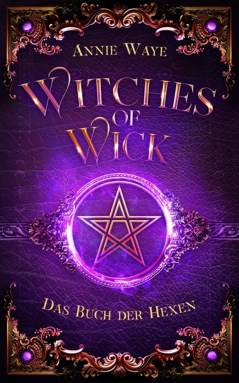 Produktbild: Witches of Wick 1: Das Buch der Hexen