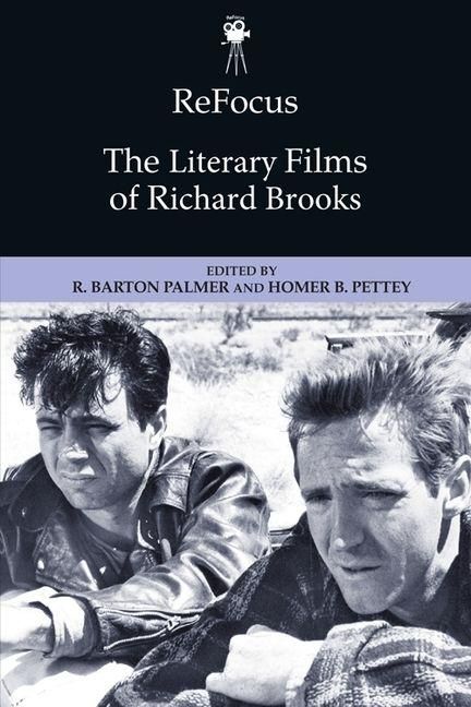 Produktbild: Refocus: The Literary Films of Richard Brooks