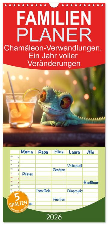 Produktbild: Familienplaner 2026 - Cham&auml;leon-Verwandlungen. Ein Jahr voller Ver&auml;nderungen mit 5 Spalten (Wandkalender, 21 x 45 cm) CALVENDO