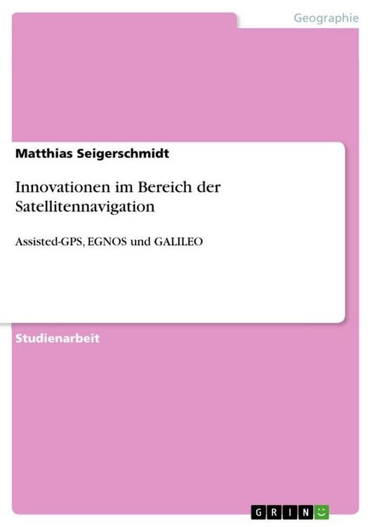 Produktbild: Innovationen im Bereich der Satellitennavigation