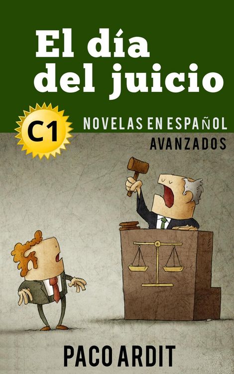 Produktbild: El d&iacute;a del juicio - Novelas en espa&ntilde;ol nivel avanzado (C1)