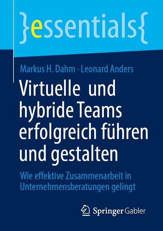 Produktbild: Virtuelle und hybride Teams erfolgreich f&uuml;hren und gestalten