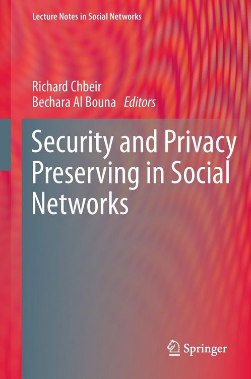 Produktbild: Security and Privacy Preserving in Social Networks