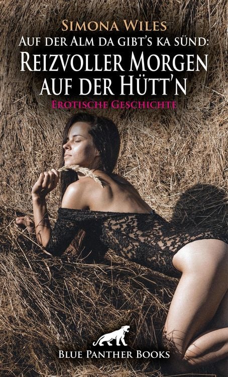 Produktbild: Auf der Alm da gibt's ka s&uuml;nd: Reizvoller Morgen auf der H&uuml;tt'n | Erotische Geschichte