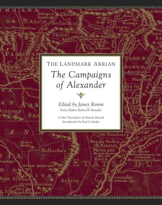 Produktbild: The Landmark Arrian: The Campaigns of Alexander: Anabasis Alexandrou