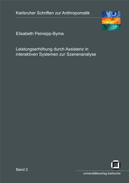 Produktbild: Leistungserh&ouml;hung durch Assistenz in interaktiven Systemen zur Szenenanalyse