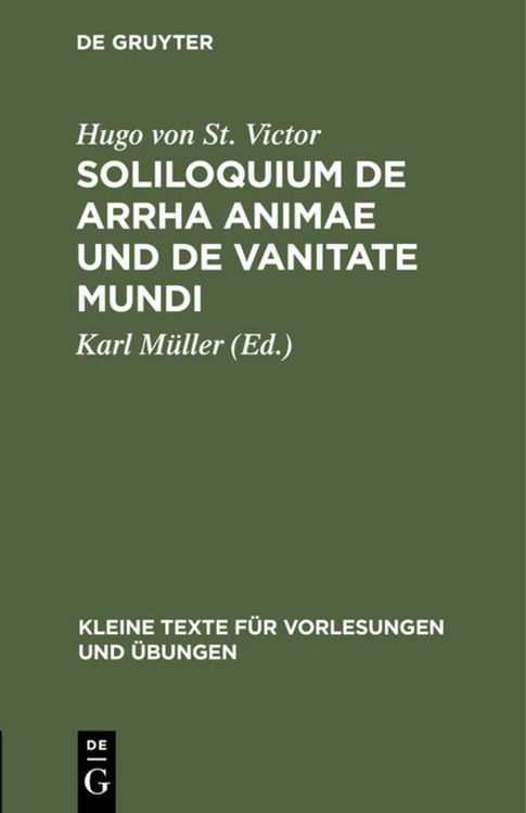 Produktbild: Soliloquium de arrha animae und De vanitate mundi