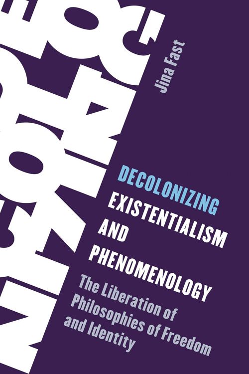 Produktbild: Decolonizing Existentialism and Phenomenology