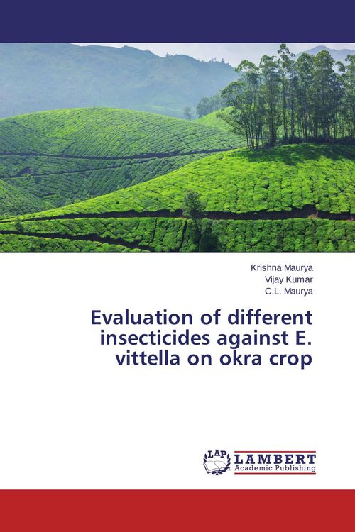 Produktbild: Evaluation of different insecticides against E. vittella on okra crop