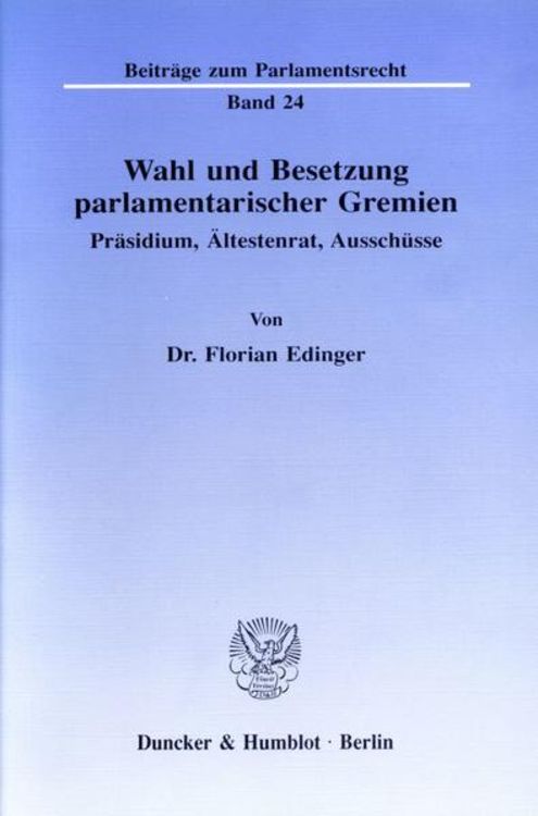 Produktbild: Wahl und Besetzung parlamentarischer Gremien.