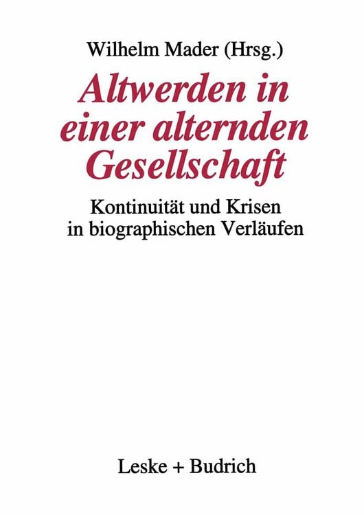 Produktbild: Altwerden in einer alternden Gesellschaft