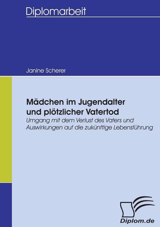 Produktbild: M&auml;dchen im Jugendalter und pl&ouml;tzlicher Vatertod