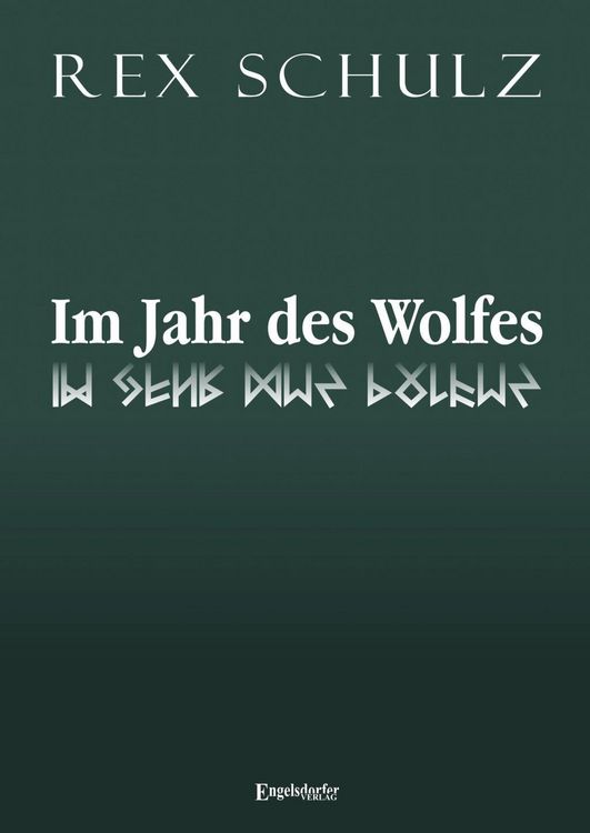 Produktbild: Schulz, R: Im Jahr des Wolfes