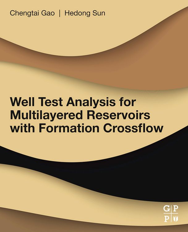Produktbild: Well Test Analysis for Multilayered Reservoirs with Formation Crossflow
