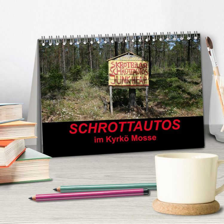 Produktbild: Schrottautos im Kyrk&ouml; Mosse (Tischkalender 2026 DIN A5 quer), CALVENDO Monatskalender