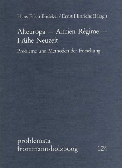 Produktbild: Alteuropa - Ancien R&eacute;gime - Fr&uuml;he Neuzeit