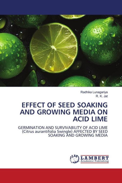 Produktbild: Effect Of Seed Soaking and Growing Media On Acid Lime