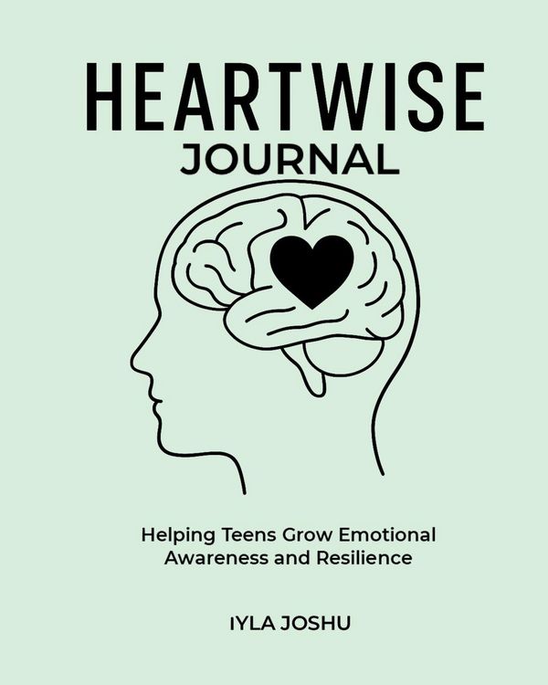 Produktbild: Heartwise Journal - Helping Teens Grow Emotional Awareness and Resilience