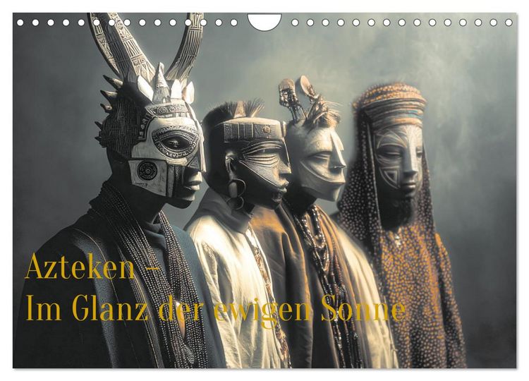 Produktbild: Azteken - Im Glanz der ewigen Sonne (Wandkalender 2027 DIN A4 quer), CALVENDO Monatskalender