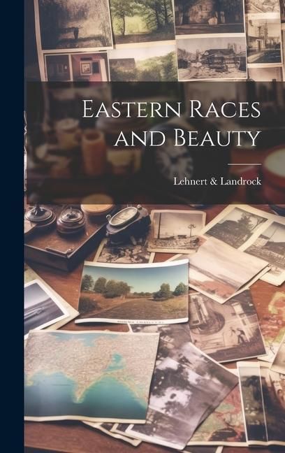 Produktbild: Eastern Races and Beauty
