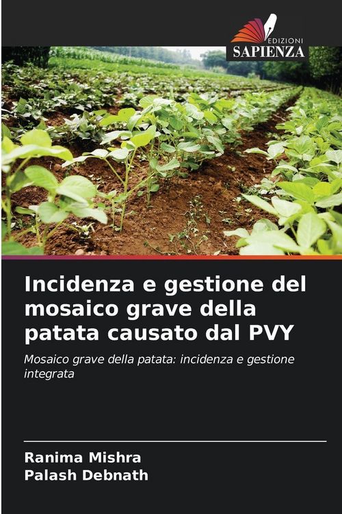Produktbild: Incidenza e gestione del mosaico grave della patata causato dal PVY