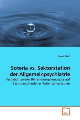 Produktbild: Stein, N: Soteria vs. Sektorstation der Allgemeinpsychiatrie