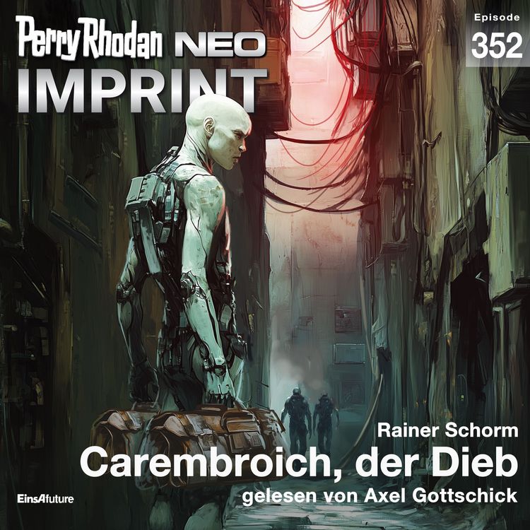 Produktbild: Perry Rhodan Neo 352: Carembroich, der Dieb