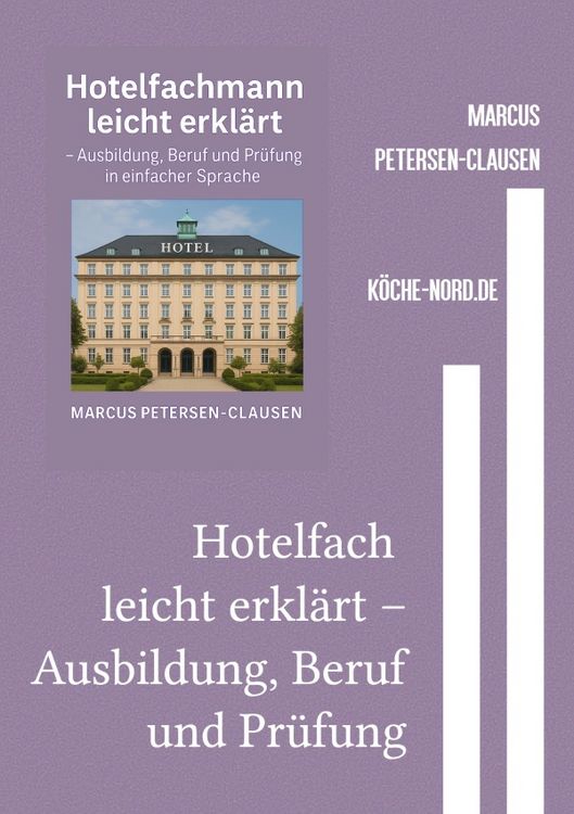 Produktbild: Hotelfach leicht erkl&auml;rt &ndash; Ausbildung, Beruf und Pr&uuml;fung