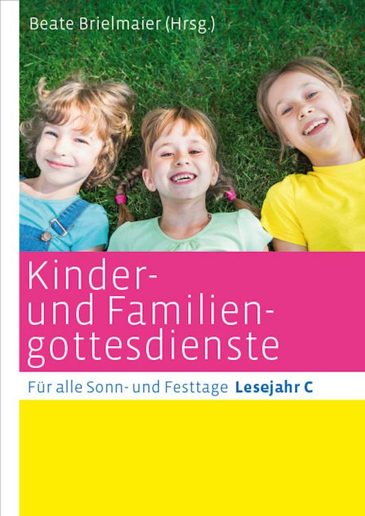 Produktbild: Kinder- und Familiengottesdienste f&uuml;r alle Sonn- und Festtage