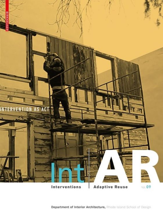 Produktbild: Int|AR Interventions and Adaptive Reuse Intervention as Act