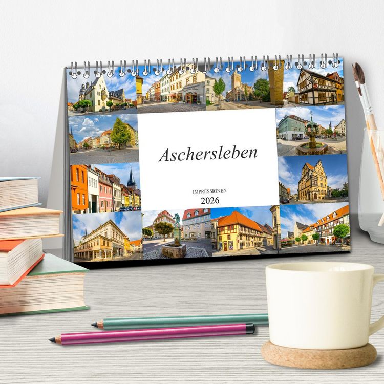 Produktbild: Aschersleben Impressionen (Tischkalender 2026 DIN A5 quer), CALVENDO Monatskalender
