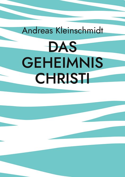 Produktbild: Das Geheimnis Christi