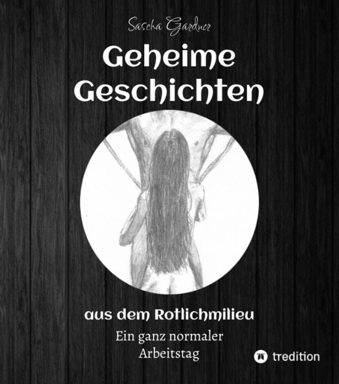 Produktbild: Geheime Geschichten aus dem Rotlichtmilieu BAND 3