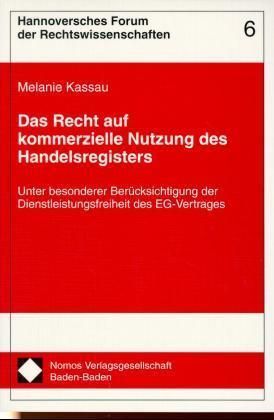 Produktbild: Das Recht auf kommerzielle Nutzung des Handelsregisters