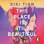 Produktbild: This Place Is Still Beautiful