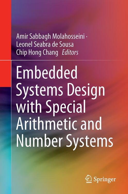 Produktbild: Embedded Systems Design with Special Arithmetic and Number Systems