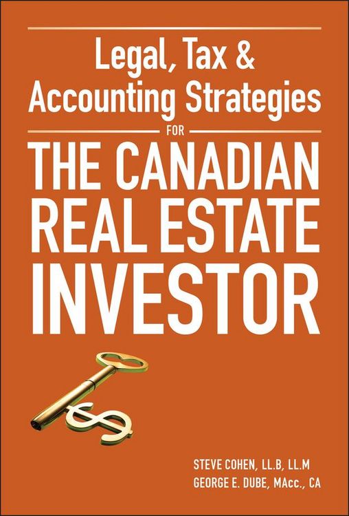 Produktbild: Legal, Tax and Accounting Strategies for the Canadian Real Estate Investor