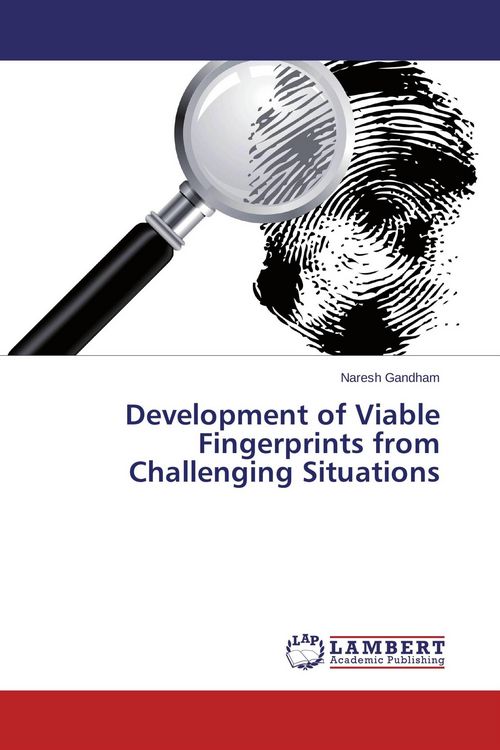 Produktbild: Development of Viable Fingerprints from Challenging Situations