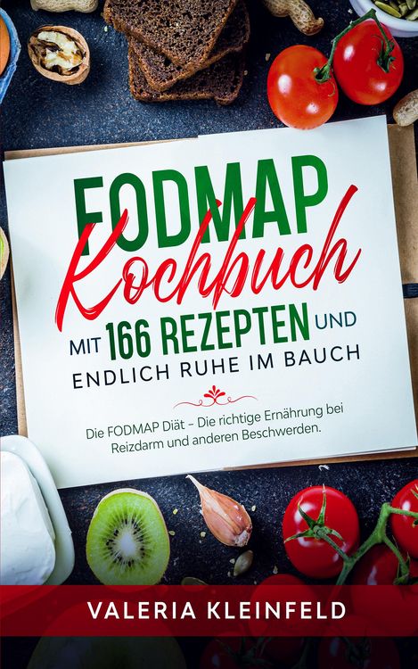 Produktbild: FODMAP Kochbuch mit 166 Rezepten und endlich Ruhe im Bauch
