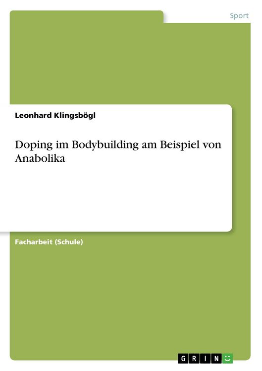 Produktbild: Doping im Bodybuilding am Beispiel von Anabolika