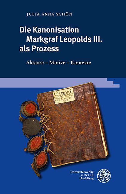 Produktbild: Die Kanonisation Markgraf Leopolds III. als Prozess