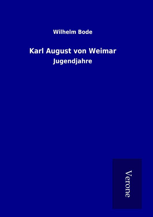 Produktbild: Karl August von Weimar