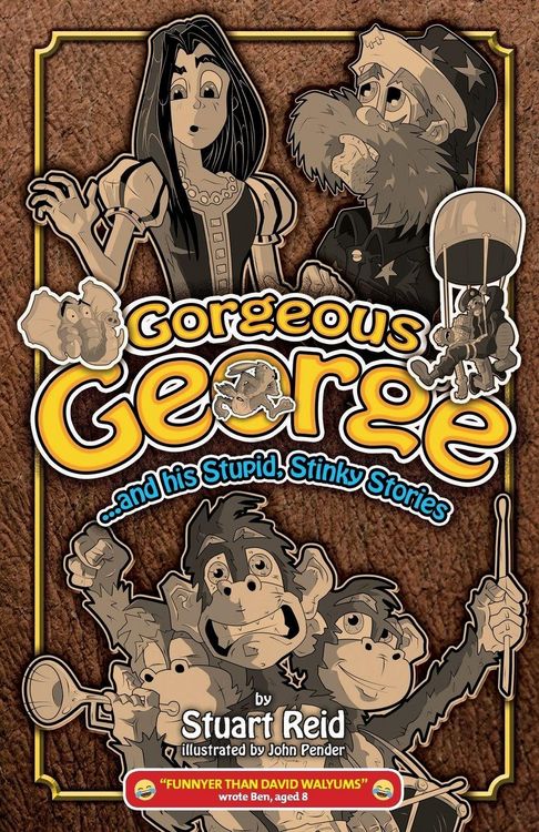 Produktbild: Gorgeous George and his Stupid Stinky Stories