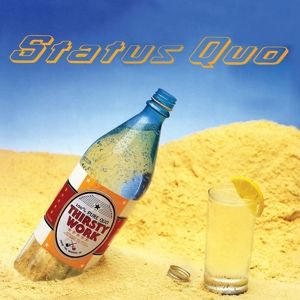 Produktbild: Status Quo: Thirsty Work (Deluxe 2CD)